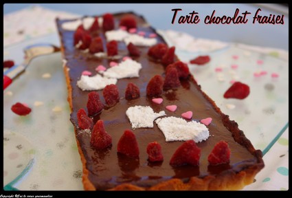 Recette tarte chocolat fraises (tarte dessert)