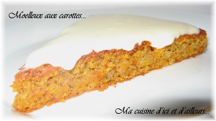 Recette de moelleux aux carottes et noisettes, glaçage au fromage ...