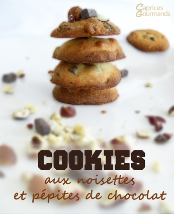 Recette cookies aux noisettes et pépites de chocolat (cookie)