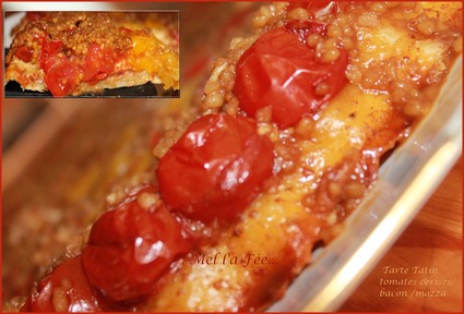 Recette de tatin de tomates cerises mozzrella bacon