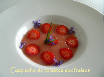 Recette de gazpacho de tomates aux fraises