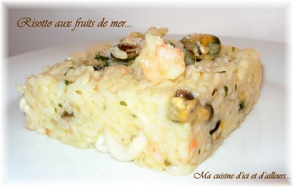 Recette de risotto aux fruits de mer...