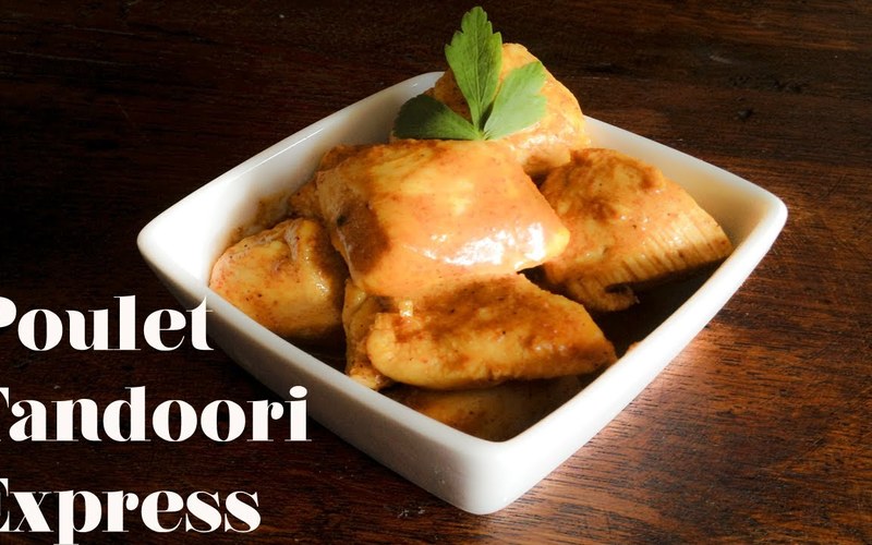 Recette poulet tandoori express économique et express > cuisine ...