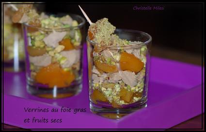 Recette de verrines au foie gras et fruits secs