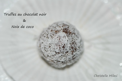Recette de truffes au chocolat noir et noix de coco