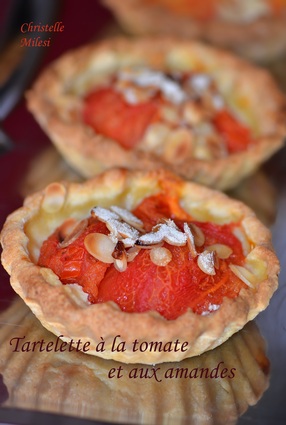 Recette de tartelette à la tomate et aux amandes