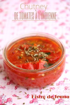 Recette de chutney de tomates à l'indienne