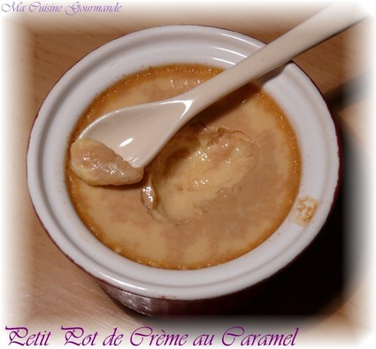 Recette petits pots de crème caramel (crème dessert)