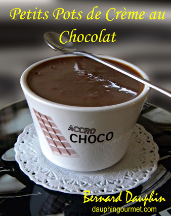 Recette petits pots de crème au chocolat (recettes chocolat)